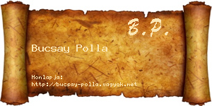 Bucsay Polla névjegykártya